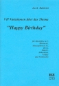 7 Variationen über Happy Birthday für Blockflöte in F, Klarinette, Altsax, Horn Gitarre, Akkordeon, Violine und Violoncello