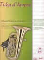Tuba d'amore (+CD) für Euphonium ( in Bassschlüssel) und Klavier