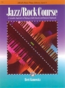 JAZZ ROCK COURSE VOL.3: A COMPLETE APPROACH TO PLAYING KEYBOARD