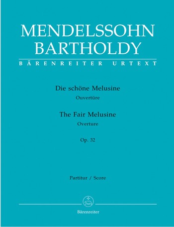 Die schne Melusine op.32 Ouvertre fr Orchester Partitur