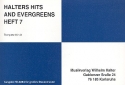 Halters Hits and Evergreens Band 7: fr Blasorchester Trompete 2
