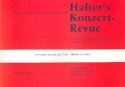 Halters Konzert-Revue: fr Blasorchester Klarinette 1 in B