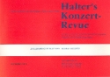 Halters Konzert-Revue: fr Blasorchester Klarinette 2 in B