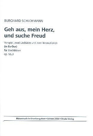 Geh aus mein Herz und suche Freud op.55,3 fr Blechblser Partitur