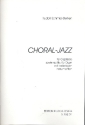 Choral-Jazz fr Orgel solo oder mit beliebigen Instrumenten