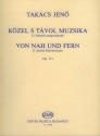 Von nah und fern op.111 21 leichte Klavierstcke