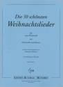 Die 30 schnsten Weihnachtslieder fr 2 Violoncelli (Violoncello und Klavier) 2 Spielpartituren