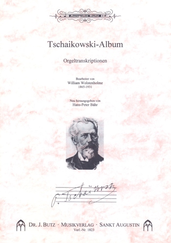 Tschaikowsky-Album Orgeltranskriptionen