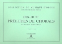 18 prludes de chorals des 17.-18. sicles vol.2  pour orgue