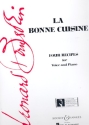 La Bonne Cuisine fr Gesang und Klavier