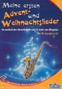 Meine ersten Advent- und Weihnachtslieder (+CD) fr Altsaxophon