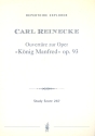 Knig Manfred op.93 Ouvertre fr Orchester Studienpartitur