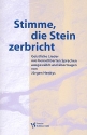 Stimme die Stein zerbricht Geistliche Lieder aus benachbarten Sprachen