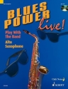 Blues Power Live (+CD) for alto saxophone
