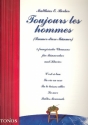 Toujours les hommes fr Mnnerchor und Klavier 5 franzsische Chansons