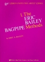 The Eric Bailey Bagpipe Methods fr Dudelsack