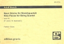 9 Stcke op.45 fr Streichquartett,  Partitur