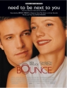 Need to be next to you from the motion picture Bounce Einzelausgabe