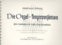 Die Orgel-Improvisation Ein Werkbuch fr Organisten