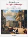 La figlia del mago  Klavierauszug (it/eng)