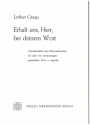 Erhalt uns, Herr, bei deinem Wort fr gem Chor a cappella Chorpartitur