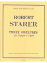 3 PRELUDES FOR TRUMPET AND ORGAN MUSIC FOR BRASS NO.423
