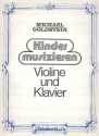 Kinder musizieren fr Violine und Klavier