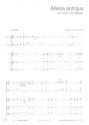 Missa antiqua fr gem Chor und Blser Partitur (= Chorpartitur)