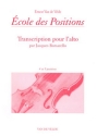 ECOLE DES POSITIONS TRANSCRIPTION POUR ALTO (4. UND 5. POSITION)