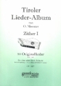 Tiroler Liederalbum fr 1-2 Zithern Zither 1