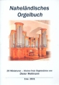 Nahelndisches Orgelbuch 20 Miniaturen fr Orgel