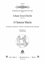 O sancta Maria fr Sopran, Alt, 2 Violinen, Violoncello und Orgel