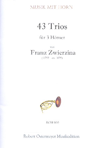 43 Trios für 3 Hörner Partitur und Stimmen