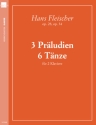 3 PRAELUDIEN OP.28 UND 6 TAENZE OP.34 FUER 2 KLAVIERE