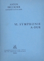 Sinfonie A-Dur Nr.6 in der Originalfassung von 1881 fr Orchester Dirigierpartitur