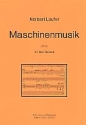 Maschinenmusik fr 3 Violinen Partitur und Stimmen