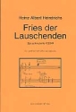 Fries der Lauschenden fr gem Chor a cappella Chorpartitur