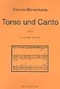 Torso und canto fr 16 Streicher Partitur