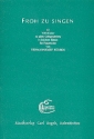 Froh zu singen 41 Volkslieder fr Frauenchor a cappella