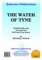 THE WATER OF TYNE FOR FEMALE CHORUS (SSA) AND PIANO NEAUM, MICHAEL, ARR.