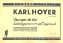 bungen fr den Anfangsunterricht im Orgelspiel op.43