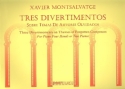 Tres Divertimentos sobre temas de autores olvidados for piano 4 hands (2 pianos) score