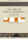 2 AIRES DE PASILLO COLOMBIANO POUR VIOLON ET GUITARE PARTITIONS ET PARTIES