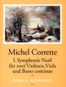 1. Symphonie Noel fr 2 Violinen, Viola und Bc Partitur und Stimmen (Bc ausgesetzt)