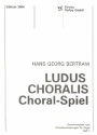 LUDUS CHORALIS BAND 3 CHORAL-SPIEL CHORALVORSPIELE UND -BEARBEITUNGEN FUER ORGEL