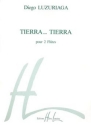 TIERRA TIERRA POUR 2 FLUTES PARTITION ET PARTIES PICCOLO/FLUTE ET FLUTE/FLUTE EN G