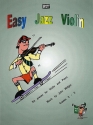 Easy Jazz Violin 6 pieces for violin and piano (Grade 3-5)