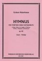 Hymnus op.49 fr 2 Flten, Oboe, Englischhorn, 2 Klarinetten, 4 Hrner, 2 Fagotte und Kontrafagott Partitur