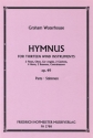 Hymnus op.49 fr 2 Flten, Oboe, Englischhorn, 2 Klarinetten, 4 Hrner, 2 Fagotte und Kontrafagott Stimmen