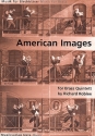 American Images fr 2 Trompeten Horn, Posaune und Tuba Partitur und Stimmen